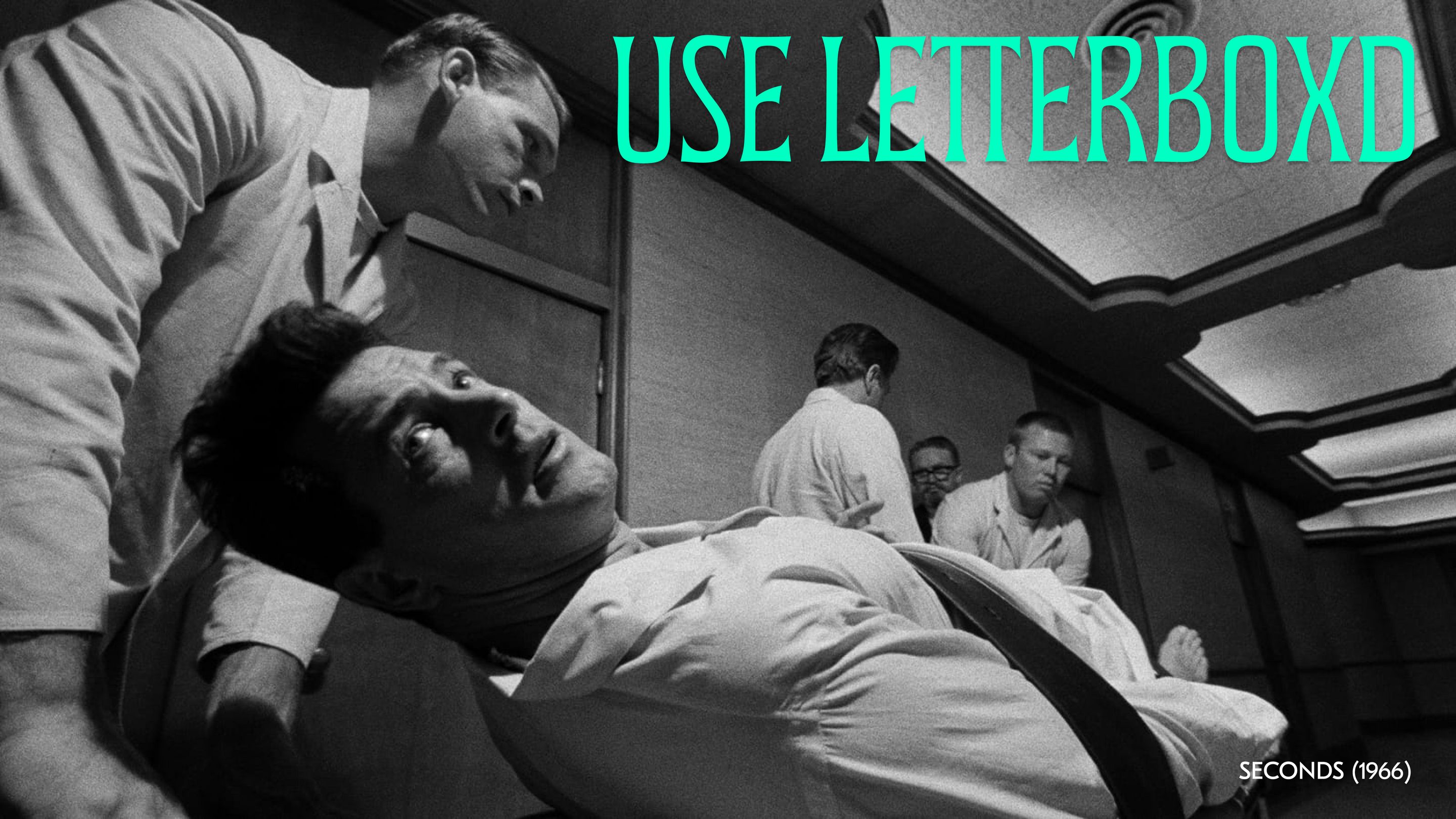 Use Letterboxd / Seconds (1966) Use Letterboxd / Seconds (1966)
