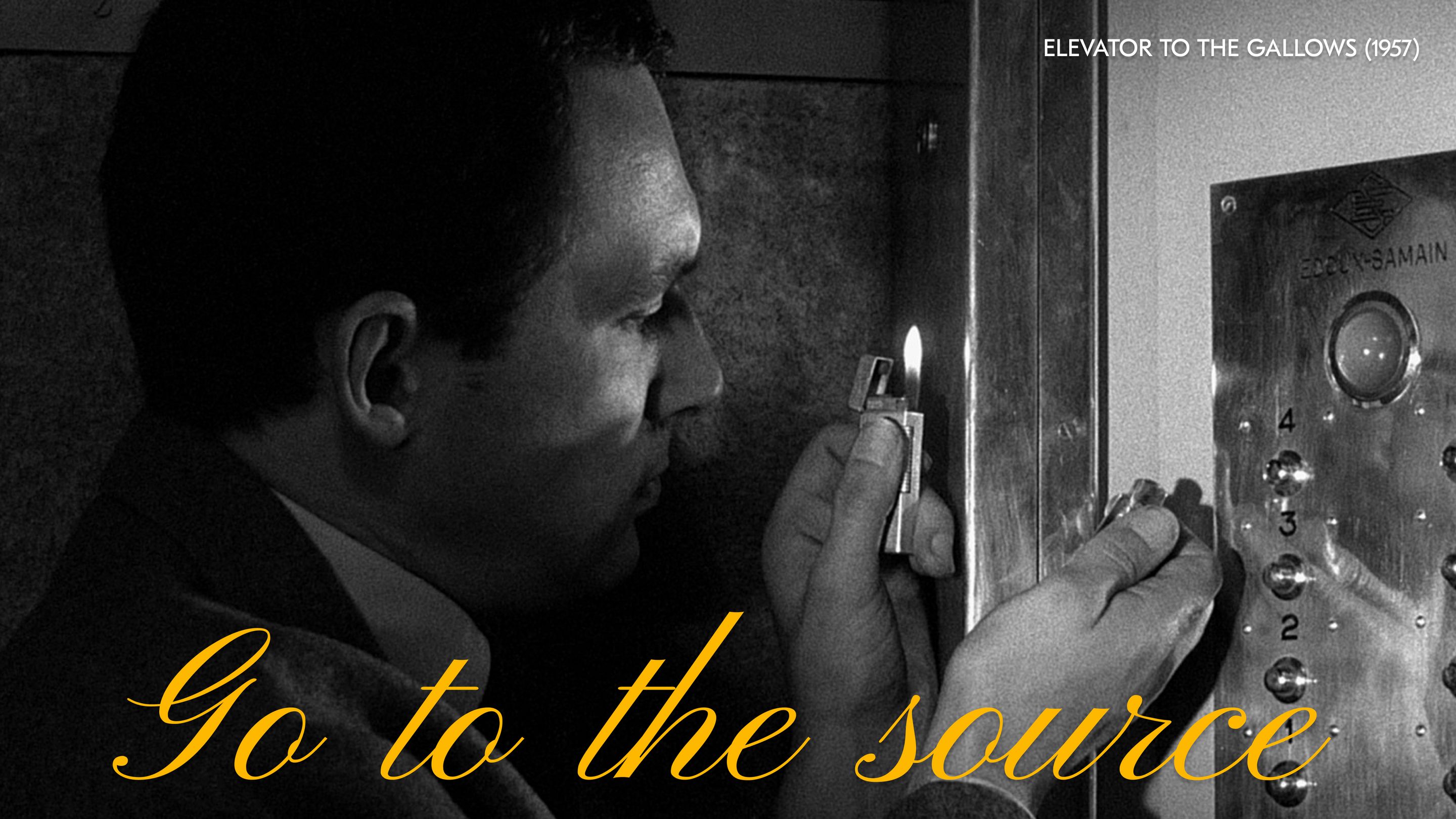 Go to the source / Elevator to the Gallows (1957) Go to the source / Elevator to the Gallows (1957)