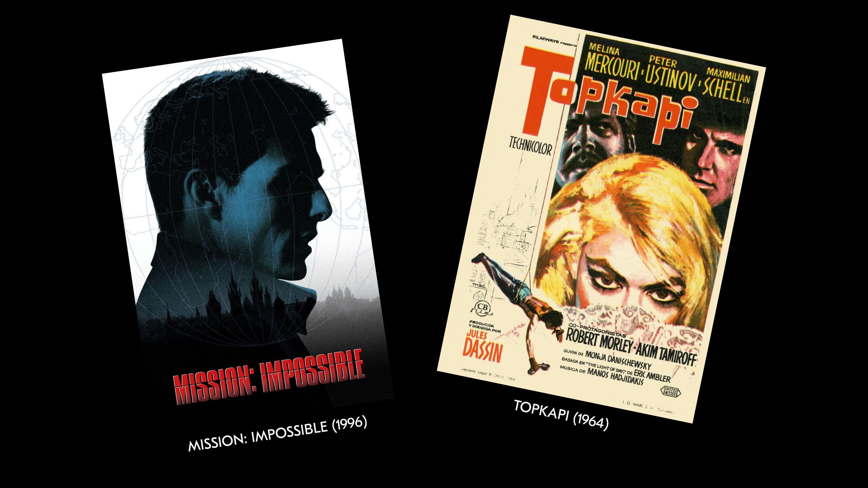 Mission Impossible (1996) / Topkapi (1964) Mission Impossible (1996) / Topkapi (1964)