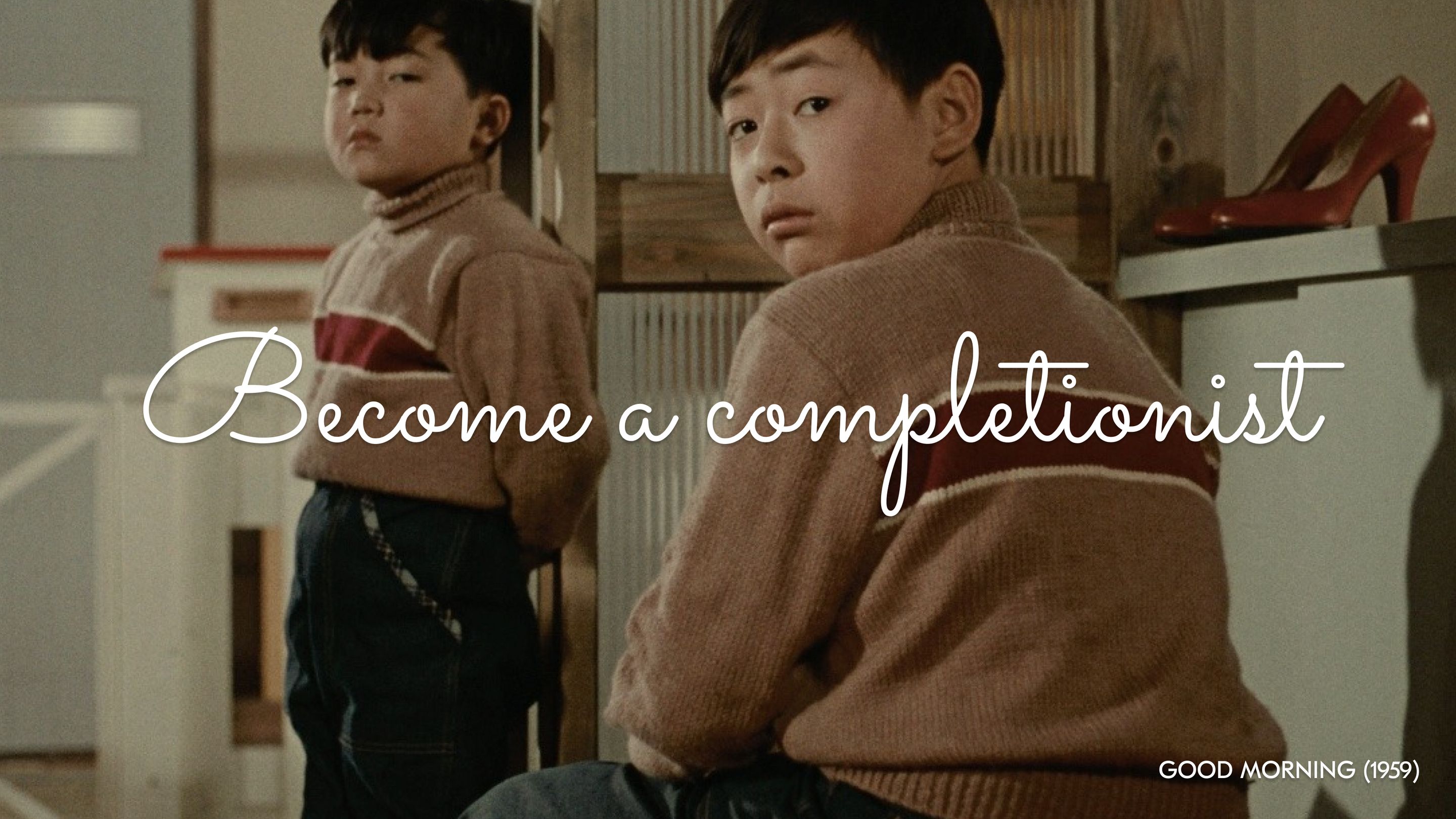 Become a completionist / Good Morning (1959) Become a completionist / Good Morning (1959)